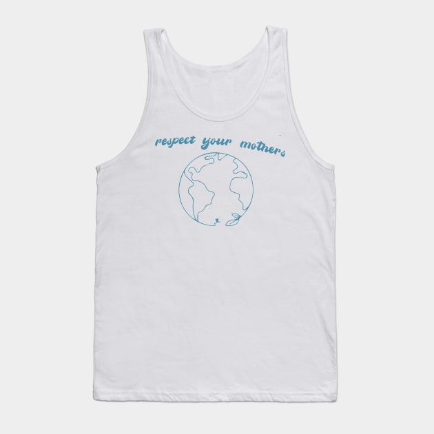 save your mothers Tank Top by Pop-clothes